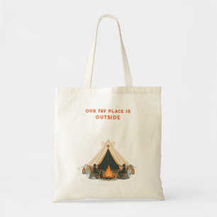 Onze Favoriete Plek Is Buiten Mobiele Kampeerhaa Tote Bag