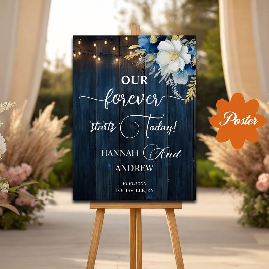 Onze Forever begint vandaag Blue Wood Wedding Welk Poster