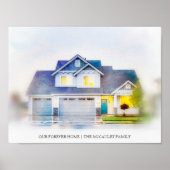 Onze Forever Home Custom House Portret Waterverf Poster (Voorkant)