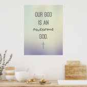 Onze God is een Geweldige God Inspirerend Poster (Keuken)