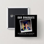 Onze Graduate Instant Photo | Afstuderen Vierkante Button 5,1 Cm (Voorkant /achterkant)