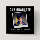 Onze Graduate Instant Photo | Afstuderen Vierkante Button 5,1 Cm (Voorkant)