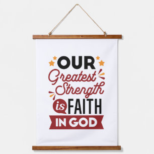 Onze Grootste Kracht Is Het Geloven in God Spreuk Hangend Wandkleed