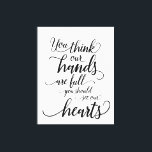 Onze handen zijn vol, je moet ons hart zien canvas afdruk<br><div class="desc">Dompel je huis onder in de warmte en liefde van familie met de "Heartful Embrace - Full Hands, Fuller Hearts Canvas Print." Dit charmante kunstwerk vat de essentie van een druk maar vreugdevol gezinsleven, geïnspireerd door het vertederende citaat "Je denkt dat onze handen vol zijn, je zou ons hart moeten...</div>