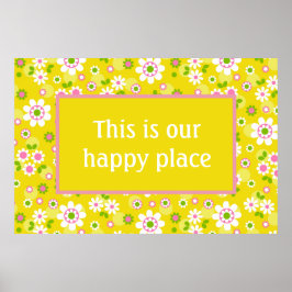 Onze Happy Place Retro Mod Flowers Poster