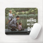 Onze Held Draagt Geen Cape Aangepaste fotonaam Pap Muismat (Met muis)