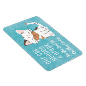 Onze kat had een pauze grappige cruiseschip cabine magneet (Rechterzijde)