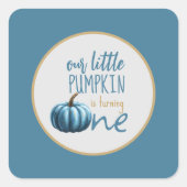 Onze kleine pompoen blauw 1e verjaardag vierkante sticker (Voorkant)