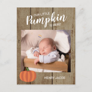 Onze kleine pompoen rustieke Herfst geboorteaankon Briefkaart