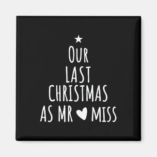 Onze laatste kerst als heer mevrouw verloofde kopp magneet