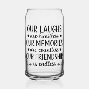 Onze Lachsalvo's Zijn Onbeperkt Vriendschapsquote  Blikvorm Glas