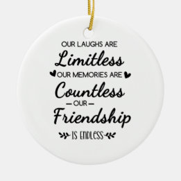 Onze Lachsalvo's Zijn Onbeperkt Vriendschapsquote Keramisch Ornament