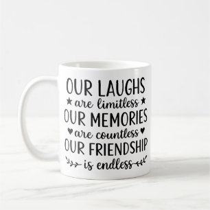 Onze lachsalvo's zijn onbeperkt Vriendschapsquote Koffiemok