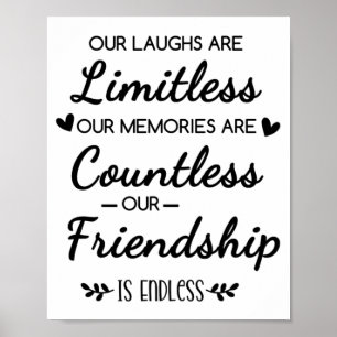 Onze Lachsalvo's Zijn Onbeperkt Vriendschapsquote Poster