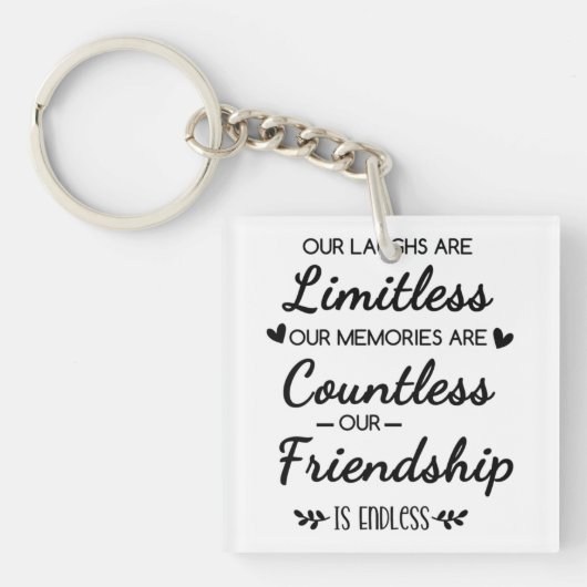 Onze Lachsalvo's Zijn Onbeperkt Vriendschapsquote Sleutelhanger (voorkant)