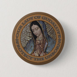 ONZE LADY GUADALUPE BESCHERMT DE ONGEBOREN RONDE BUTTON 5,7 CM