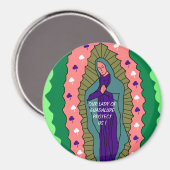 ONZE LADY GUADALUPE BESCHERMT ONS! MAGNEET (Voorkant / Achterkant)