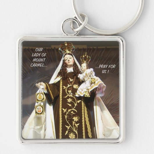 ONZE LADY MOUNT CARMEL...PRAY VOOR ONS! SLEUTELHANGER (Voorkant)