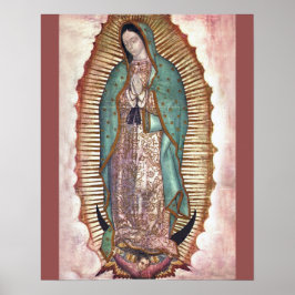 ONZE LADY OF GUADALUPE, POSTER