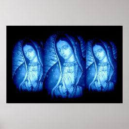 ONZE LADY VAN GUADALUPE BLUE POSTER