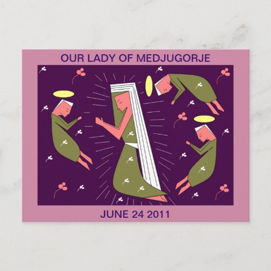 ONZE LADY VAN MEDJUGORJE JUNI 24 JUNI 2011 BRIEFKAART (Voorkant)