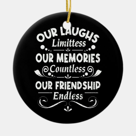 Onze Laughs grenzeloze herinneringen ontelbare vri Keramisch Ornament (Voorkant)