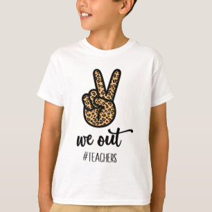 Onze leraar gelukkig laatste dag van school vrouwe t-shirt