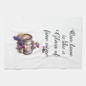 Onze liefde is als een glas wijn theedoek (Horizontaal)