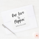 Onze liefde is Poppin' huwelijksgunst Vierkante Sticker (Envelop)