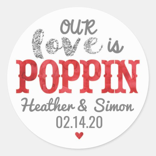 Onze Liefde is Poppin - Trouwstickers Ronde Sticker (Voorkant)