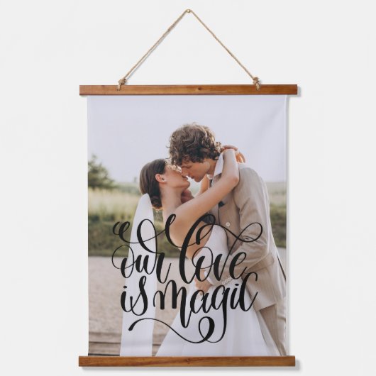 ONZE LIEFT IS MAGIC Wedding Couple Foto Stijlvol Hangend Wandkleed (Voorkant)