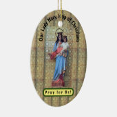 Onze Lieve Vrouw Maria, Hulp van Christenen Keramisch Ornament (Rechts)