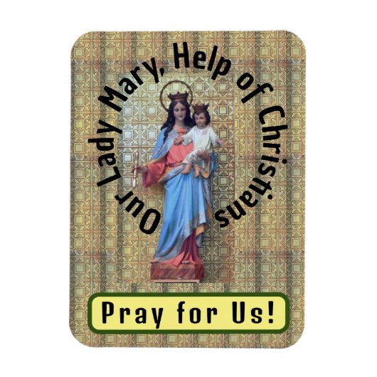 Onze Lieve Vrouw Maria, Hulp van Christenen Magneet (Verticaal)