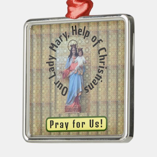 Onze Lieve Vrouw Maria, Hulp van Christenen Metalen Ornament (Links)