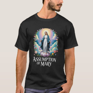Onze Lieve Vrouw Tenhemelopneming Katholieke Devot T-shirt