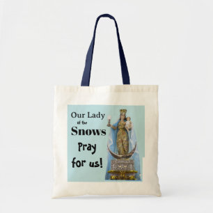 Onze Lieve Vrouw van de Sneeuwtooi Tas
