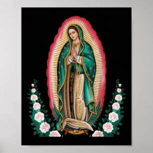 Onze Lieve Vrouw van Guadalupe Heilige Maria Achte Poster
