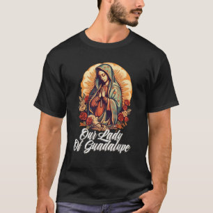 Onze-Lieve-Vrouw van Guadalupe Marian Katholiek T-shirt