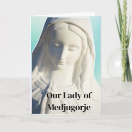 Onze Lieve Vrouw van Medjugorje Kaart