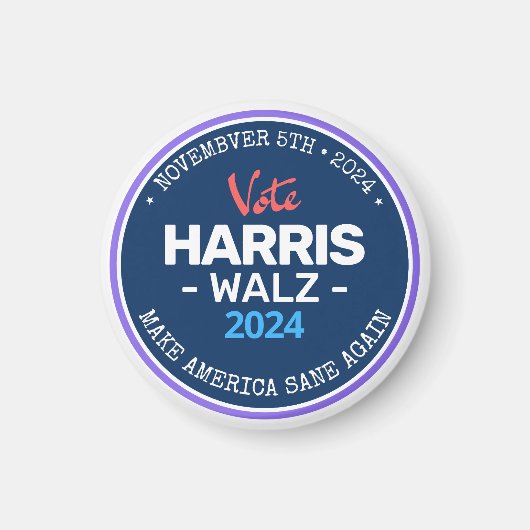 Onze Make America Sane Again Harris Walz 2024 Magneet (Voorkant)