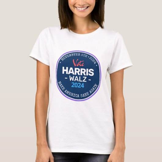 Onze Make America Sane Again Harris Walz 2024 T-shirt (Voorkant)