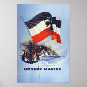 Onze marine Eerste Wereldoorlog Keizerlijk Duits W Poster