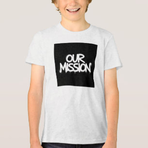Onze missie – doelgericht T-shirt