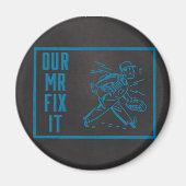 Onze Mr Fix It Blue Chalkboard Magneet (Voorkant)