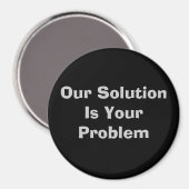 Onze oplossing is jouw probleem magneet (Voorkant / Achterkant)