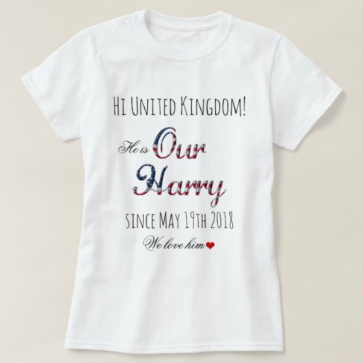 Onze prins Harry Patriotic USA Royal Wedding Funny T-shirt (Design voorkant)