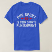 Onze Sport is uw Sport Straf Cross Country T-shirt (Design voorkant)