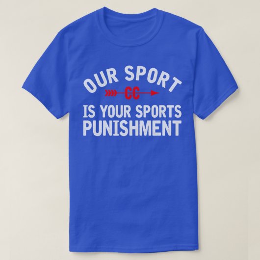 Onze Sport is uw Sport Straf Cross Country T-shirt (Design voorkant)