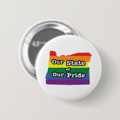 Onze staat van onze trots | Oregon Ronde Button 5,7 Cm (Voorkant /achterkant)