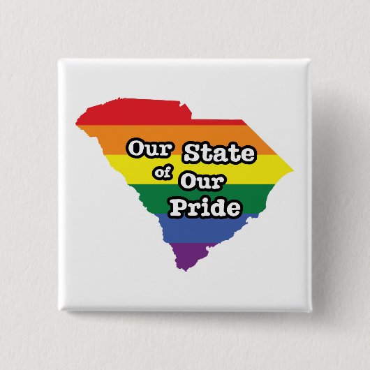 Onze staat van onze trots | South Carolina Vierkante Button 5,1 Cm (Voorkant)